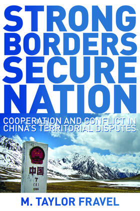 Fravel |  Strong Borders, Secure Nation | eBook | Sack Fachmedien