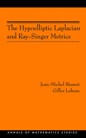 Bismut / Lebeau |  The Hypoelliptic Laplacian and Ray-Singer Metrics. (AM-167) | eBook | Sack Fachmedien