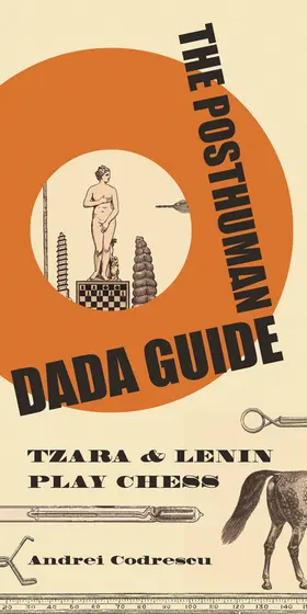 Codrescu |  The Posthuman Dada Guide | eBook | Sack Fachmedien