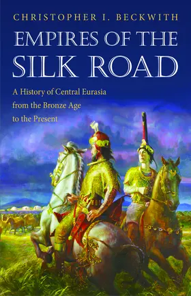 Beckwith | Empires of the Silk Road | E-Book | sack.de