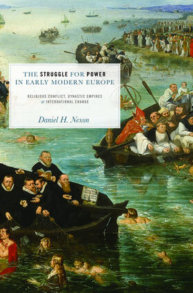 Nexon |  The Struggle for Power in Early Modern Europe | eBook | Sack Fachmedien