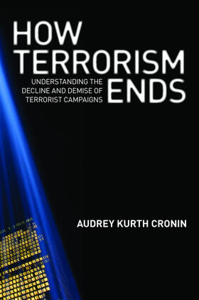 Cronin |  How Terrorism Ends | eBook | Sack Fachmedien