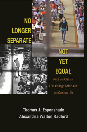 Espenshade / Radford |  No Longer Separate, Not Yet Equal | eBook | Sack Fachmedien