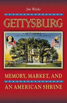 Weeks |  Gettysburg | eBook | Sack Fachmedien