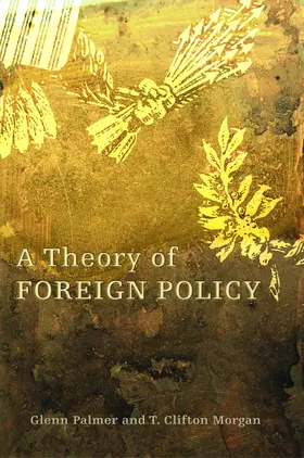 Palmer / Morgan |  A Theory of Foreign Policy | eBook | Sack Fachmedien