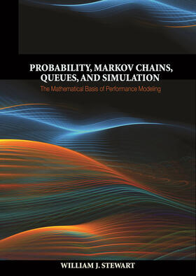 Stewart |  Probability, Markov Chains, Queues, and Simulation | eBook | Sack Fachmedien