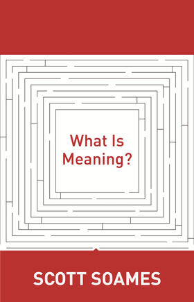 Soames |  What Is Meaning? | eBook | Sack Fachmedien