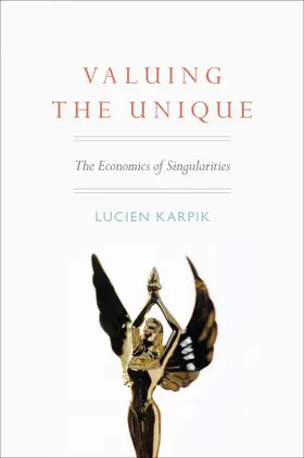 Karpik |  Valuing the Unique | eBook | Sack Fachmedien