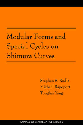 Kudla / Rapoport / Yang |  Modular Forms and Special Cycles on Shimura Curves. (AM-161) | eBook | Sack Fachmedien