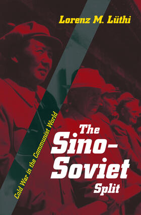 Lüthi / Luthi |  The Sino-Soviet Split | eBook | Sack Fachmedien