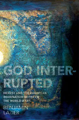 Lazier |  God Interrupted | eBook | Sack Fachmedien