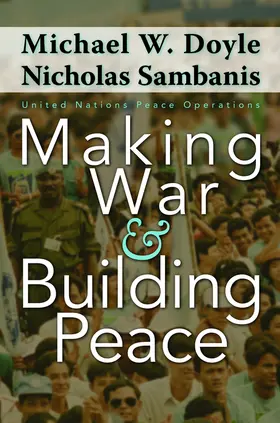 Doyle / Sambanis |  Making War and Building Peace | eBook | Sack Fachmedien