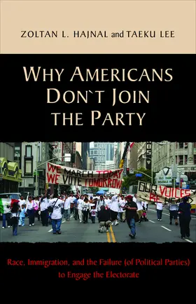 Hajnal / Lee |  Why Americans Don't Join the Party | eBook | Sack Fachmedien