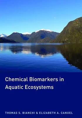 Bianchi / Canuel |  Chemical Biomarkers in Aquatic Ecosystems | eBook | Sack Fachmedien