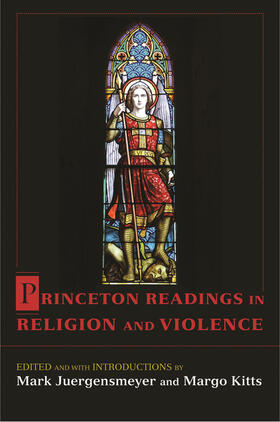 Juergensmeyer / Kitts |  Princeton Readings in Religion and Violence | eBook | Sack Fachmedien