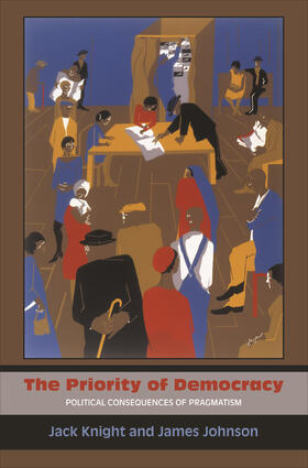 Knight / Johnson |  The Priority of Democracy | eBook | Sack Fachmedien