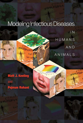 Keeling / Rohani |  Modeling Infectious Diseases in Humans and Animals | eBook | Sack Fachmedien