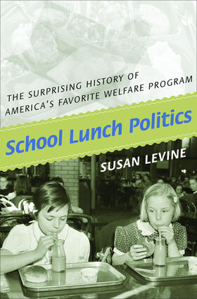Levine |  School Lunch Politics | eBook | Sack Fachmedien
