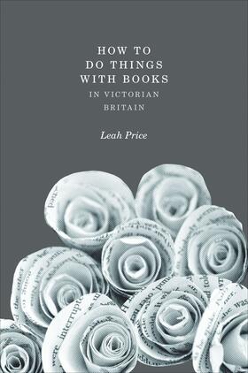 Price |  How to Do Things with Books in Victorian Britain | eBook | Sack Fachmedien