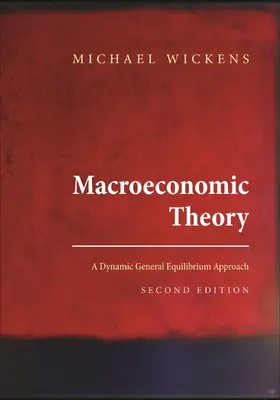 Wickens |  Macroeconomic Theory | eBook | Sack Fachmedien