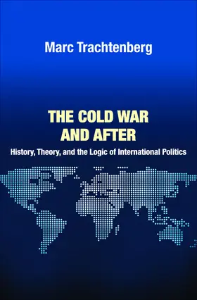 Trachtenberg |  The Cold War and After | eBook | Sack Fachmedien