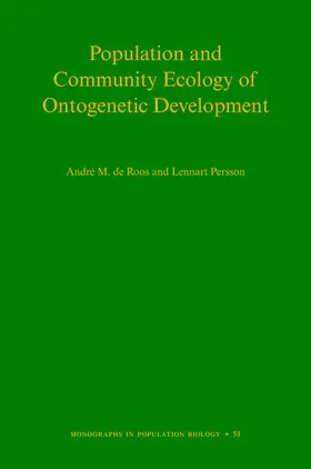 de Roos / Roos / Persson |  Population and Community Ecology of Ontogenetic Development | eBook | Sack Fachmedien