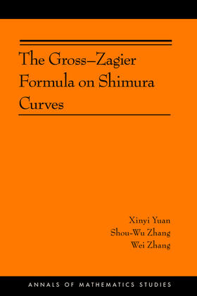 Yuan / Zhang |  The Gross-Zagier Formula on Shimura Curves | eBook | Sack Fachmedien
