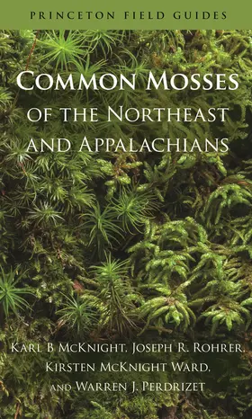 Perdrizet / McKnight / Rohrer |  Common Mosses of the Northeast and Appalachians | eBook | Sack Fachmedien