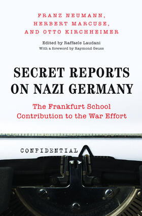 Neumann / Marcuse / Kirchheimer |  Secret Reports on Nazi Germany | eBook | Sack Fachmedien