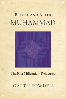 Fowden |  Before and After Muhammad | eBook | Sack Fachmedien