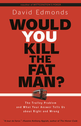 Edmonds |  Would You Kill the Fat Man? | eBook | Sack Fachmedien