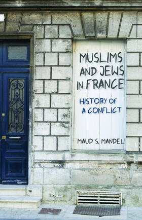 Mandel |  Muslims and Jews in France | eBook | Sack Fachmedien