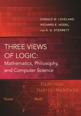 Loveland / Hodel / Sterrett |  Three Views of Logic | eBook | Sack Fachmedien