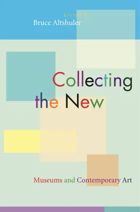 Altshuler |  Collecting the New | eBook | Sack Fachmedien