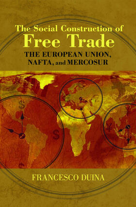Duina |  The Social Construction of Free Trade | eBook | Sack Fachmedien