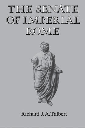 Talbert |  The Senate of Imperial Rome | eBook | Sack Fachmedien