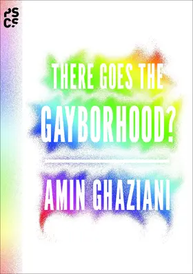 Ghaziani |  There Goes the Gayborhood? | eBook | Sack Fachmedien