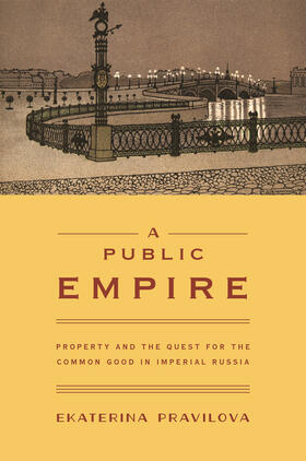 Pravilova |  A Public Empire | eBook | Sack Fachmedien