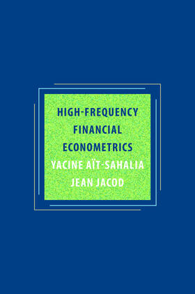 Aït-Sahalia / Jacod |  High-Frequency Financial Econometrics | eBook | Sack Fachmedien