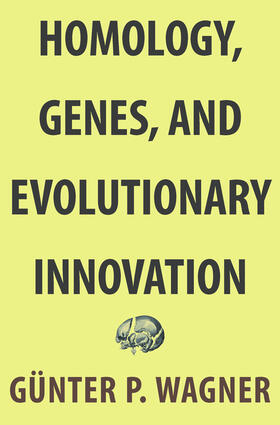 Wagner |  Homology, Genes, and Evolutionary Innovation | eBook | Sack Fachmedien
