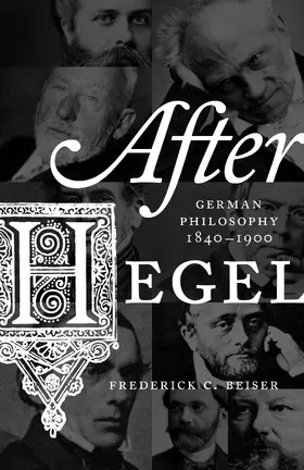 Beiser |  After Hegel | eBook | Sack Fachmedien