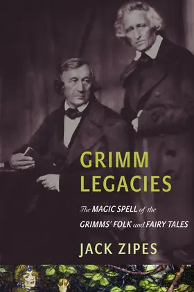 Zipes |  Grimm Legacies | eBook | Sack Fachmedien