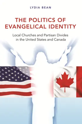 Bean |  The Politics of Evangelical Identity | eBook | Sack Fachmedien