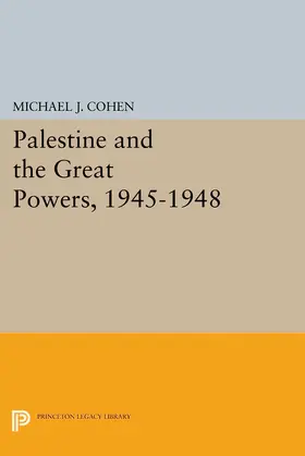 Cohen |  Palestine and the Great Powers, 1945-1948 | eBook | Sack Fachmedien