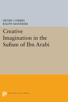 Corbin |  Creative Imagination in the Sufism of Ibn Arabi | eBook | Sack Fachmedien