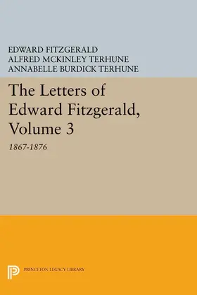 Fitzgerald / Terhune |  The Letters of Edward Fitzgerald, Volume 3 | eBook | Sack Fachmedien