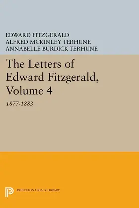 Fitzgerald / Terhune |  The Letters of Edward Fitzgerald, Volume 4 | eBook | Sack Fachmedien