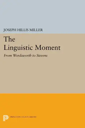 Miller |  The Linguistic Moment | eBook | Sack Fachmedien