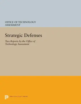 Office of the Technology Assessment |  Strategic Defenses | eBook | Sack Fachmedien