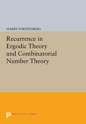 Furstenberg |  Recurrence in Ergodic Theory and Combinatorial Number Theory | eBook | Sack Fachmedien